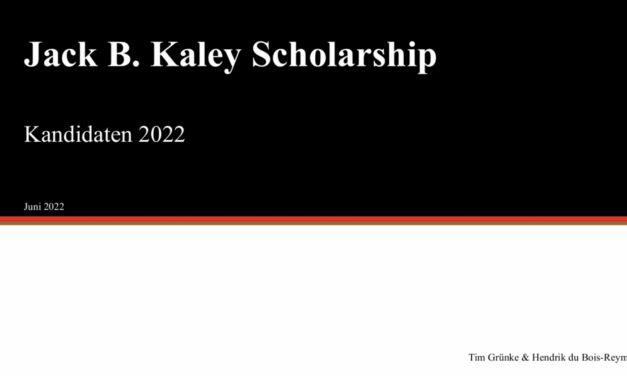 Jack B. Kaley Scholarship – Die Kandidaten 2022