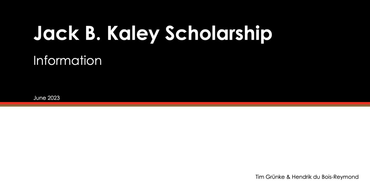 Jack B. Kaley Scholarship – Die Kandidaten 2023